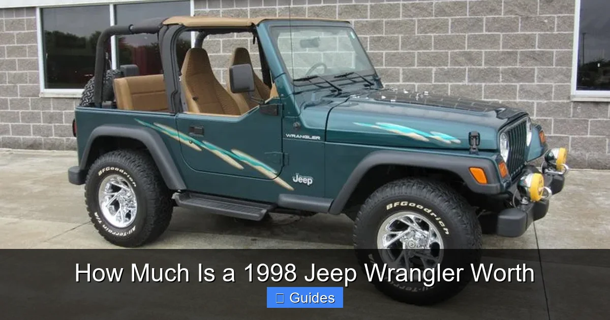 How Much Is a 1998 Jeep Wrangler Worth