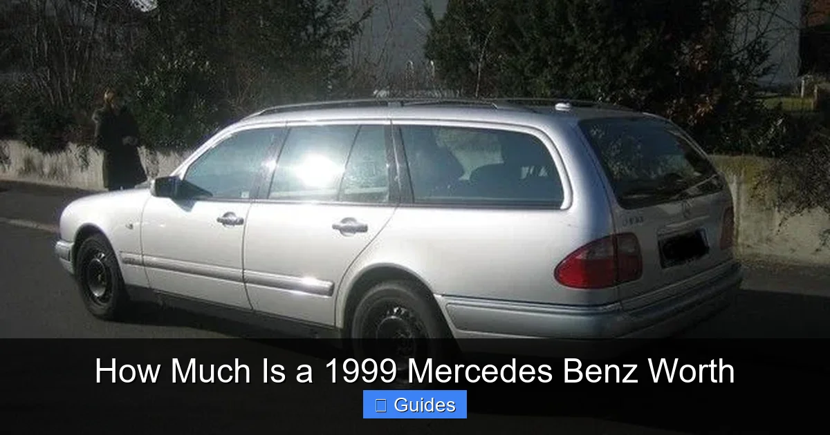How Much Is a 1999 Mercedes Benz Worth