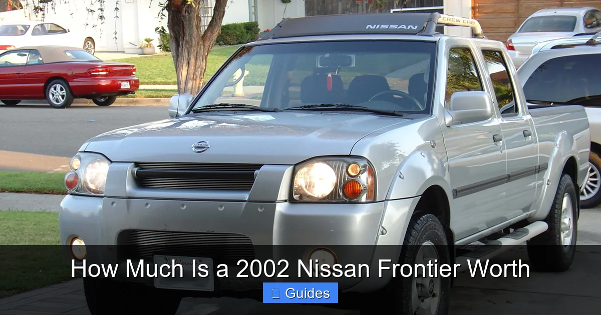 How Much Is a 2002 Nissan Frontier Worth