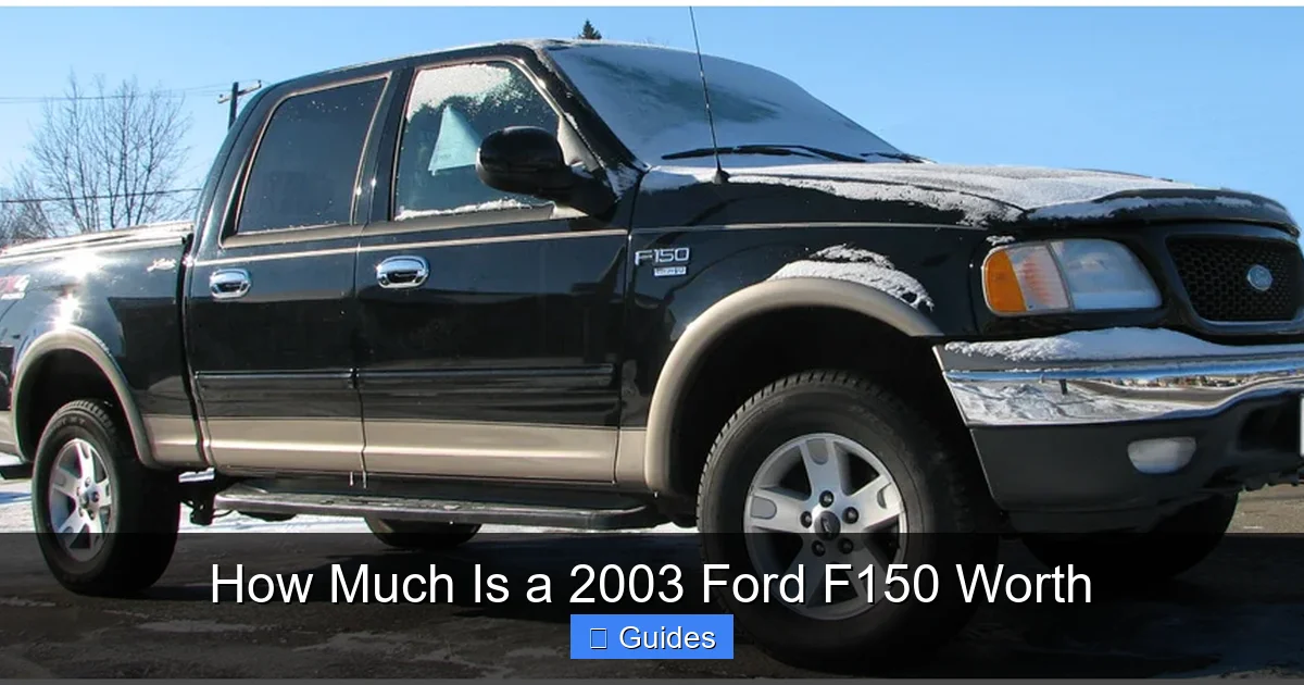 How Much Is a 2003 Ford F150 Worth