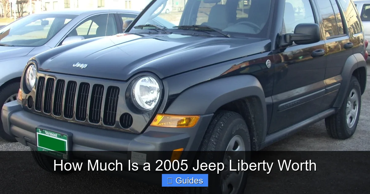 How Much Is a 2005 Jeep Liberty Worth
