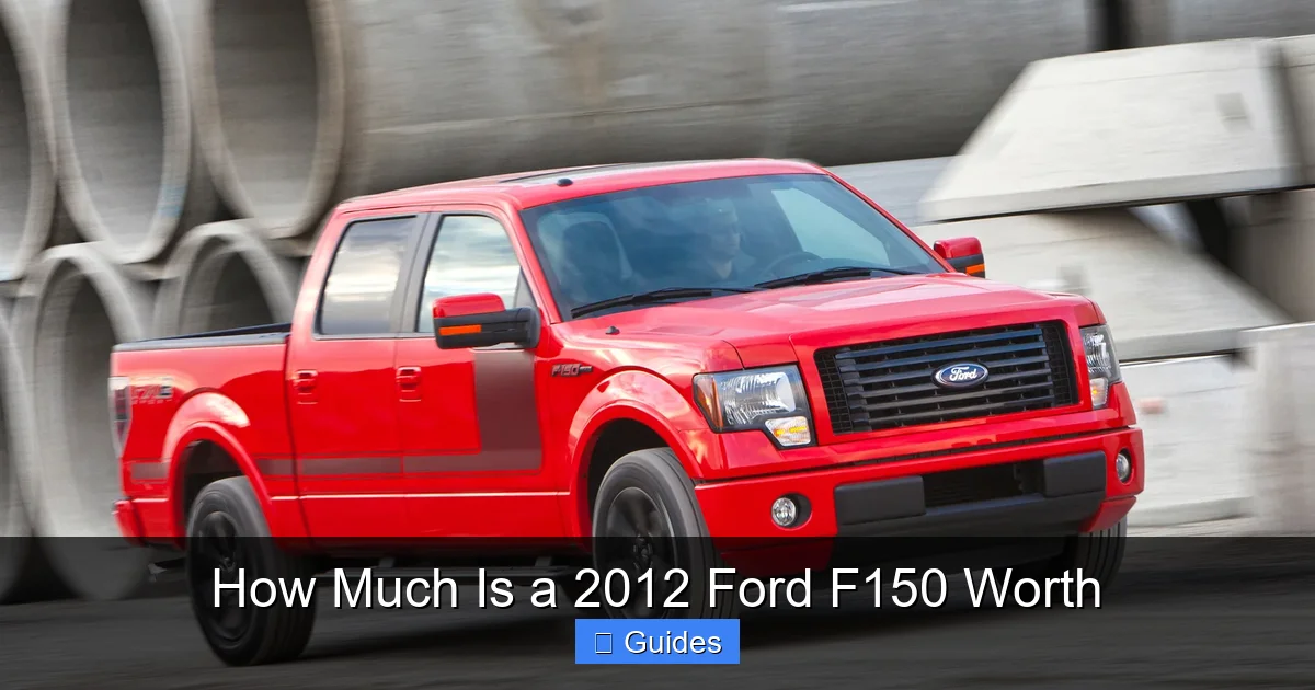 How Much Is a 2012 Ford F150 Worth