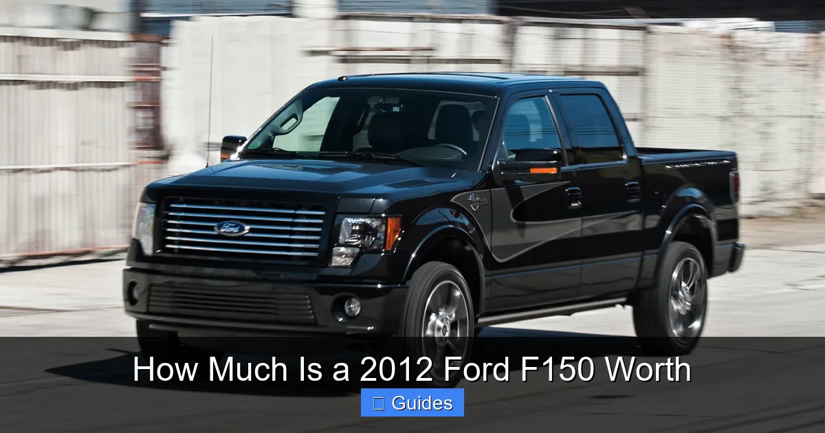 How Much Is a 2012 Ford F150 Worth