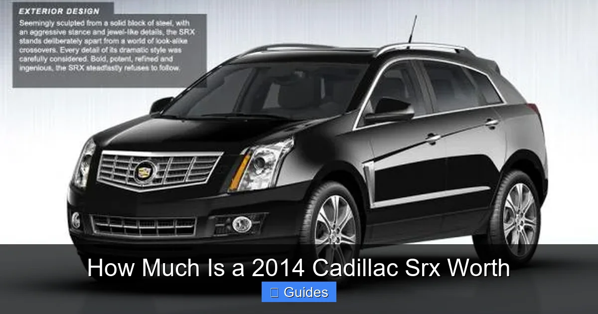 How Much Is a 2014 Cadillac Srx Worth