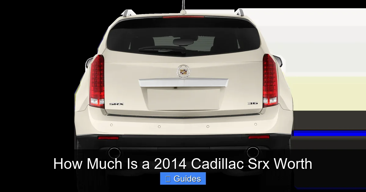 How Much Is a 2014 Cadillac Srx Worth