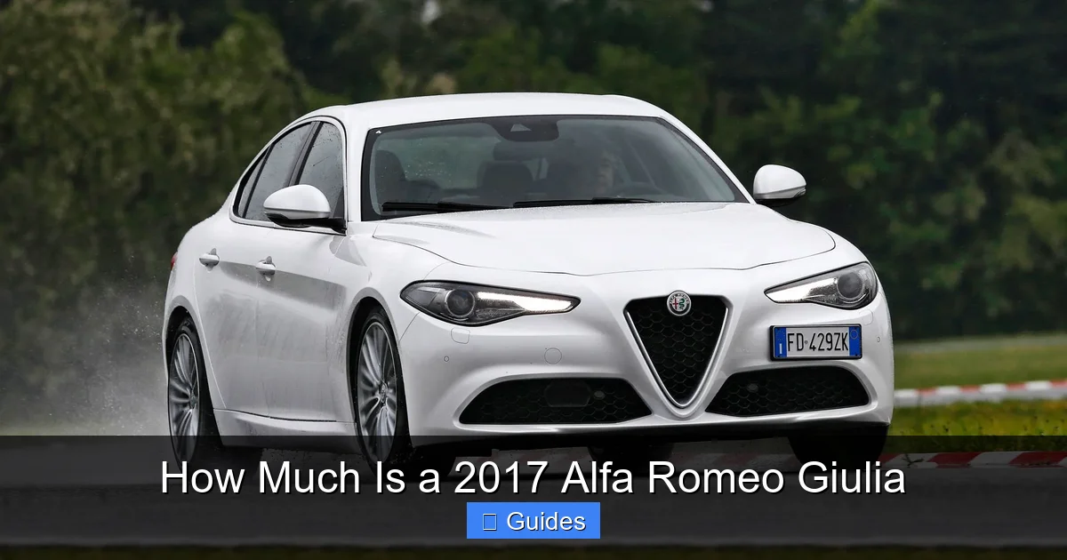 How Much Is a 2017 Alfa Romeo Giulia