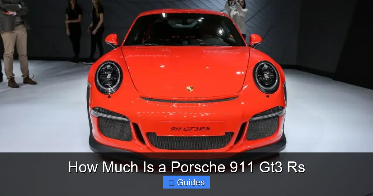 How Much Is a Porsche 911 Gt3 Rs
