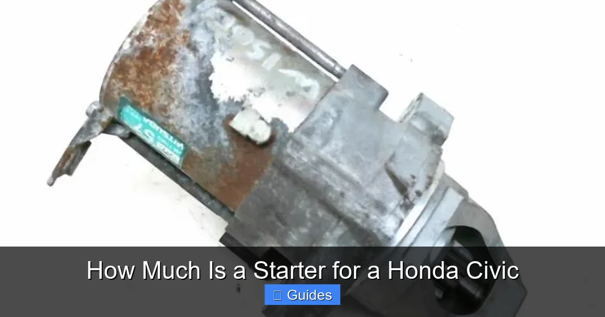 How Much Is a Starter for a Honda Civic