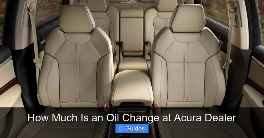 How Much Is an Oil Change at Acura Dealer
