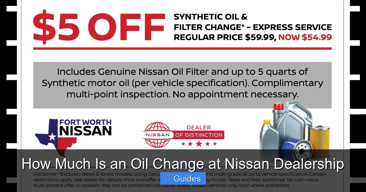 How Much Is an Oil Change at Nissan Dealership