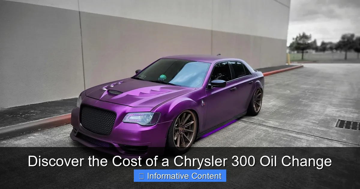 Discover the Cost of a Chrysler 300 Oil Change