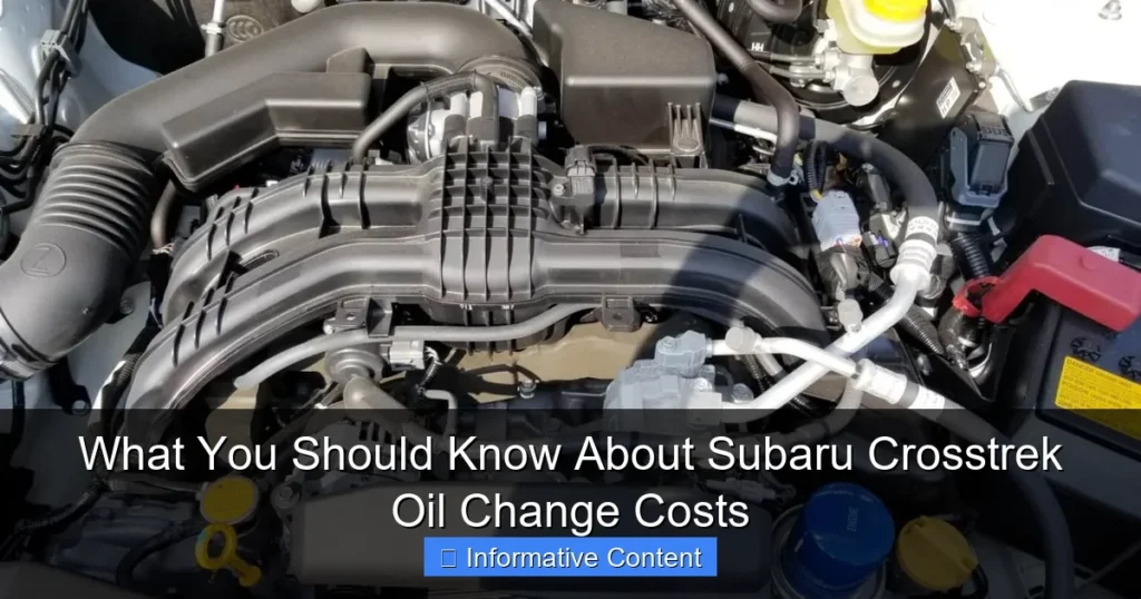 What You Should Know About Subaru Crosstrek Oil Change Costs