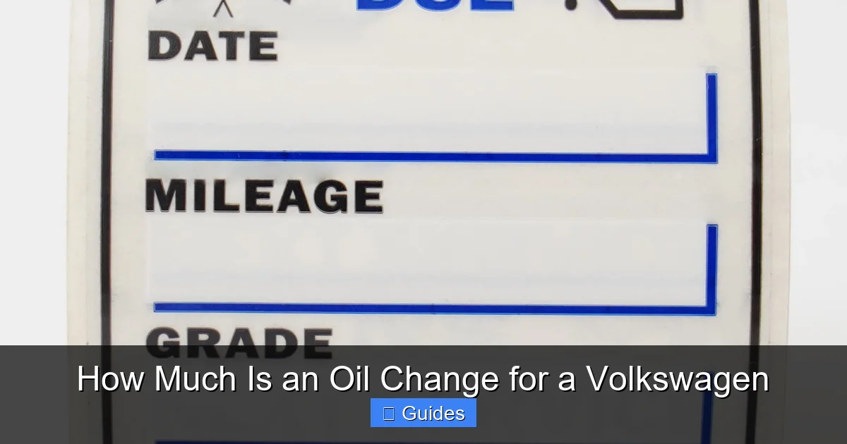 How Much Is an Oil Change for a Volkswagen