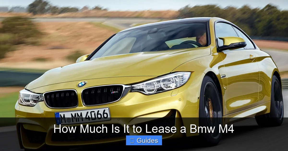 How Much Is It to Lease a Bmw M4