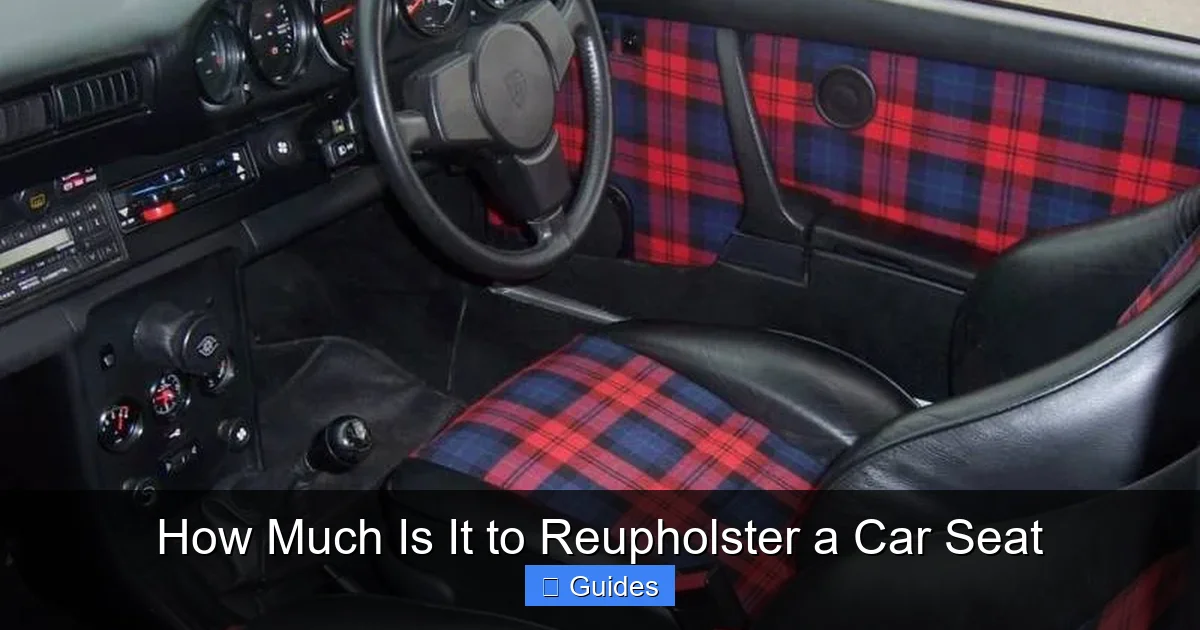 How Much Is It to Reupholster a Car Seat