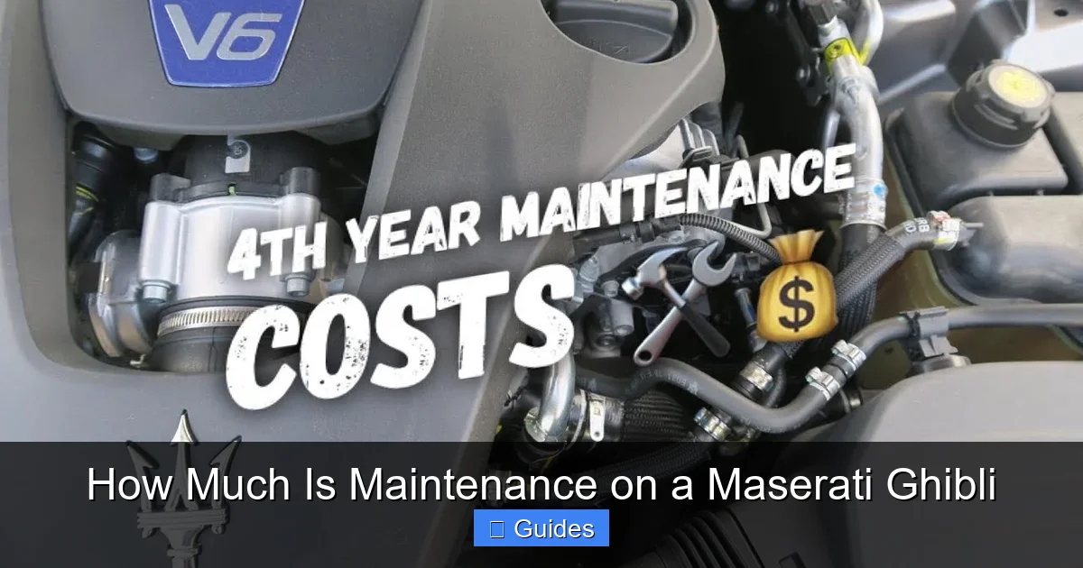 How Much Is Maintenance on a Maserati Ghibli