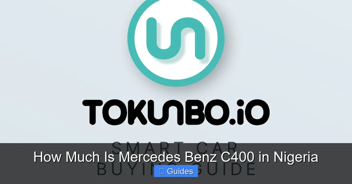 How Much Is Mercedes Benz C400 in Nigeria