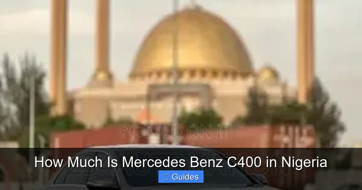 How Much Is Mercedes Benz C400 in Nigeria