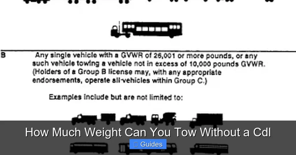 How Much Weight Can You Tow Without a Cdl
