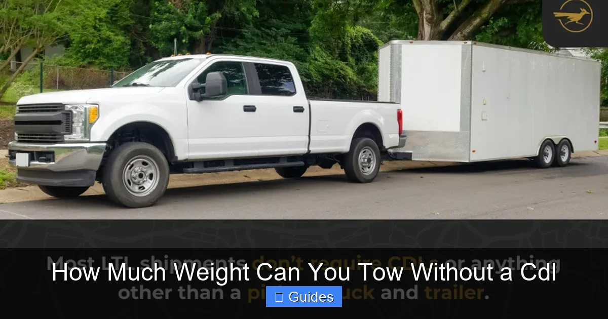 How Much Weight Can You Tow Without a Cdl