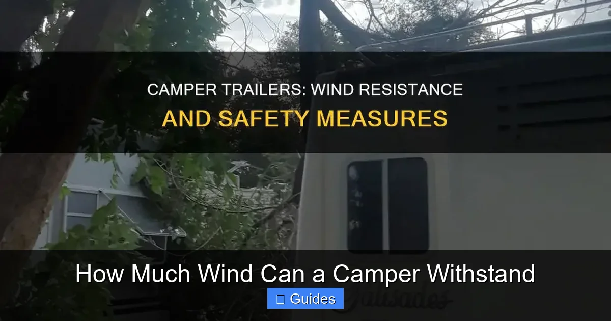 How Much Wind Can a Camper Withstand