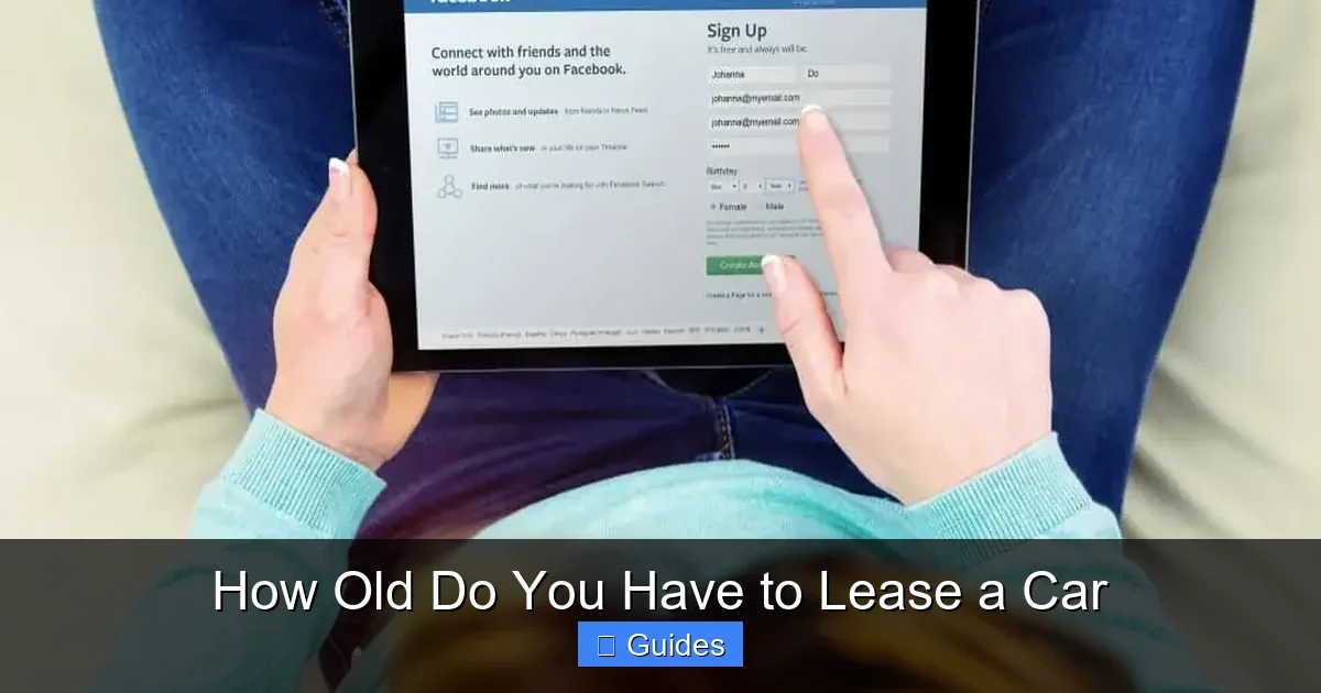 How Old Do You Have to Lease a Car