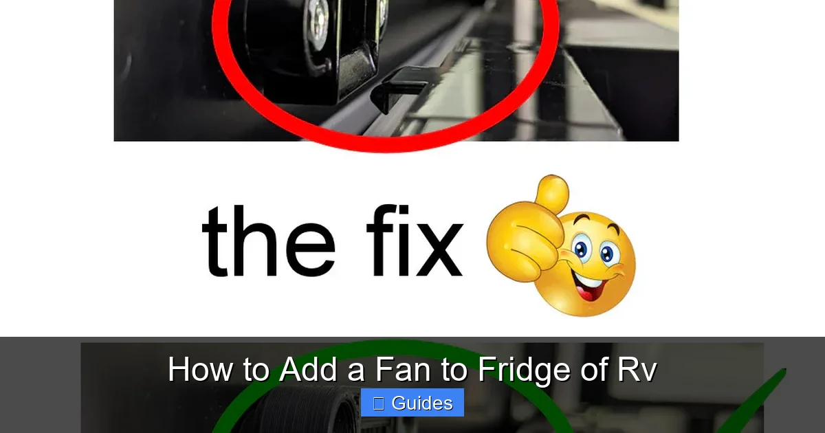 How to Add a Fan to Fridge of Rv