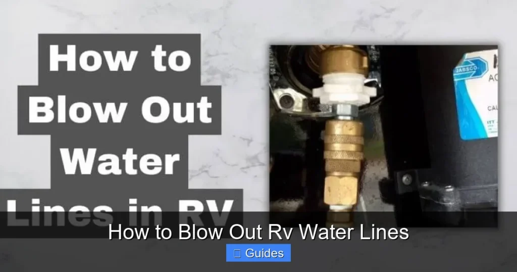 How to Blow Out Rv Water Lines