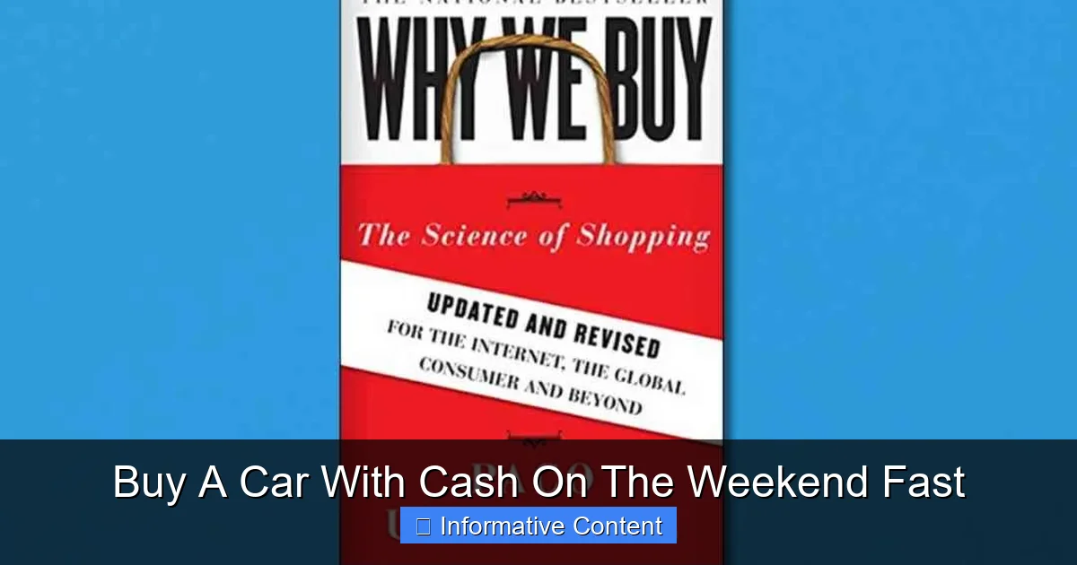 Buy A Car With Cash On The Weekend Fast