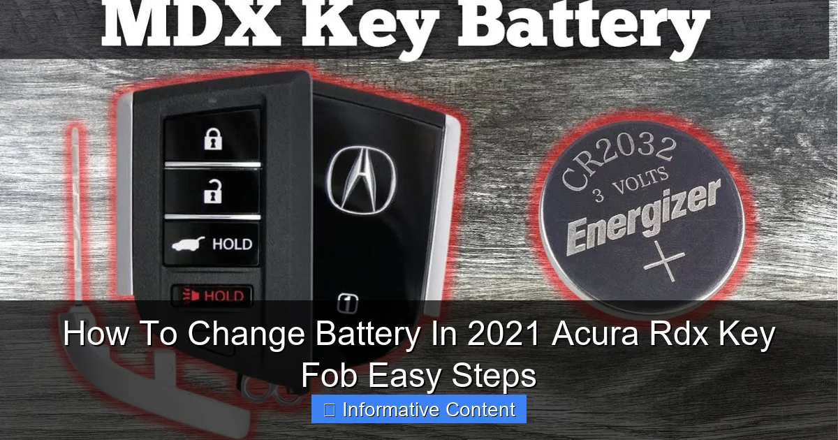 How To Change Battery In 2021 Acura Rdx Key Fob Easy Steps