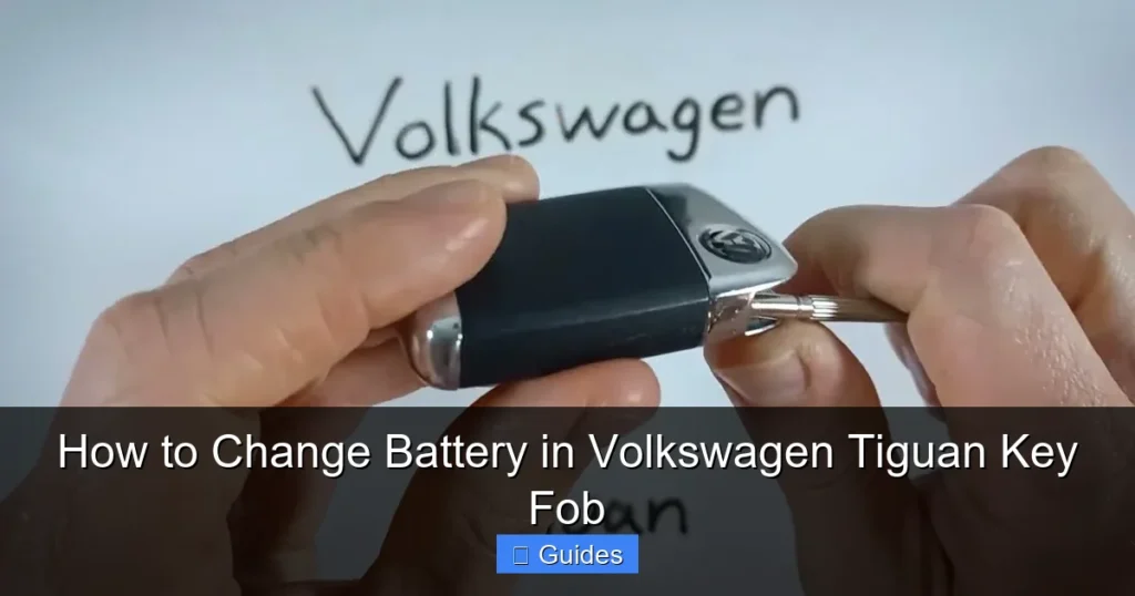 How to Change Battery in Volkswagen Tiguan Key Fob