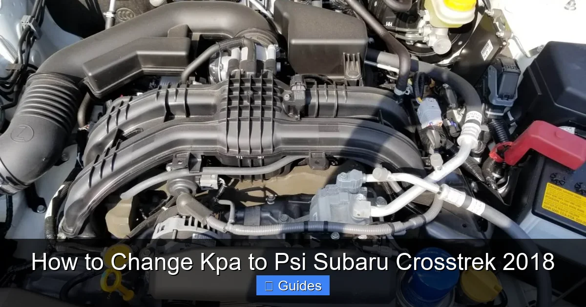How to Change Kpa to Psi Subaru Crosstrek 2018