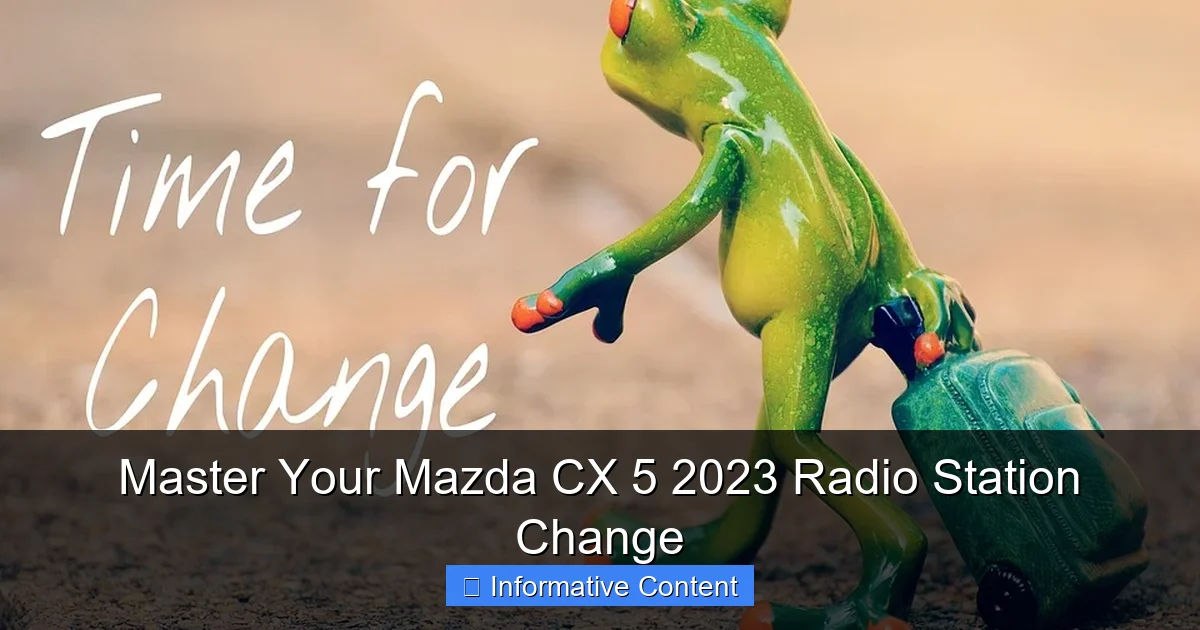 Master Your Mazda CX 5 2023 Radio Station Change