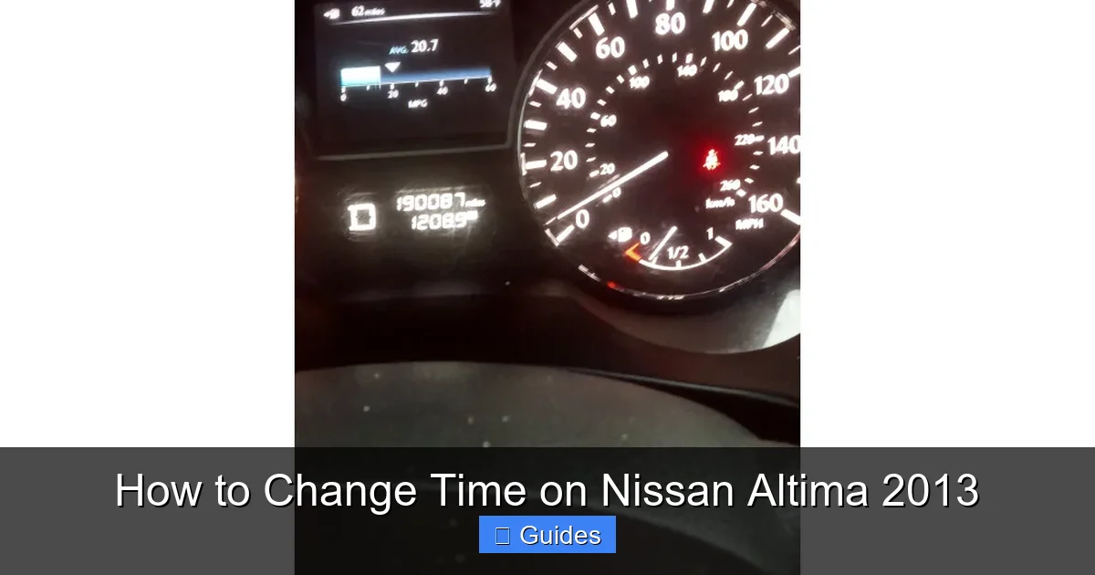 How to Change Time on Nissan Altima 2013
