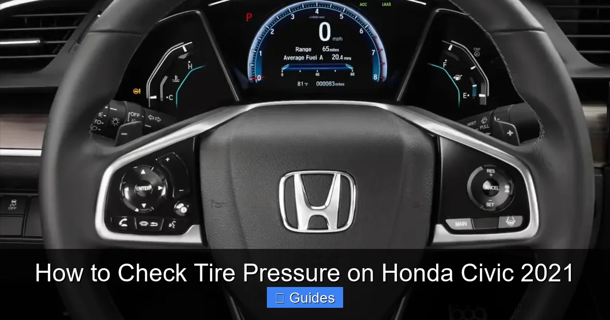 How to Check Tire Pressure on Honda Civic 2021
