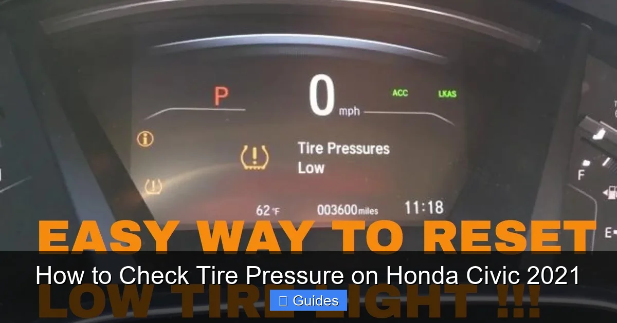How to Check Tire Pressure on Honda Civic 2021