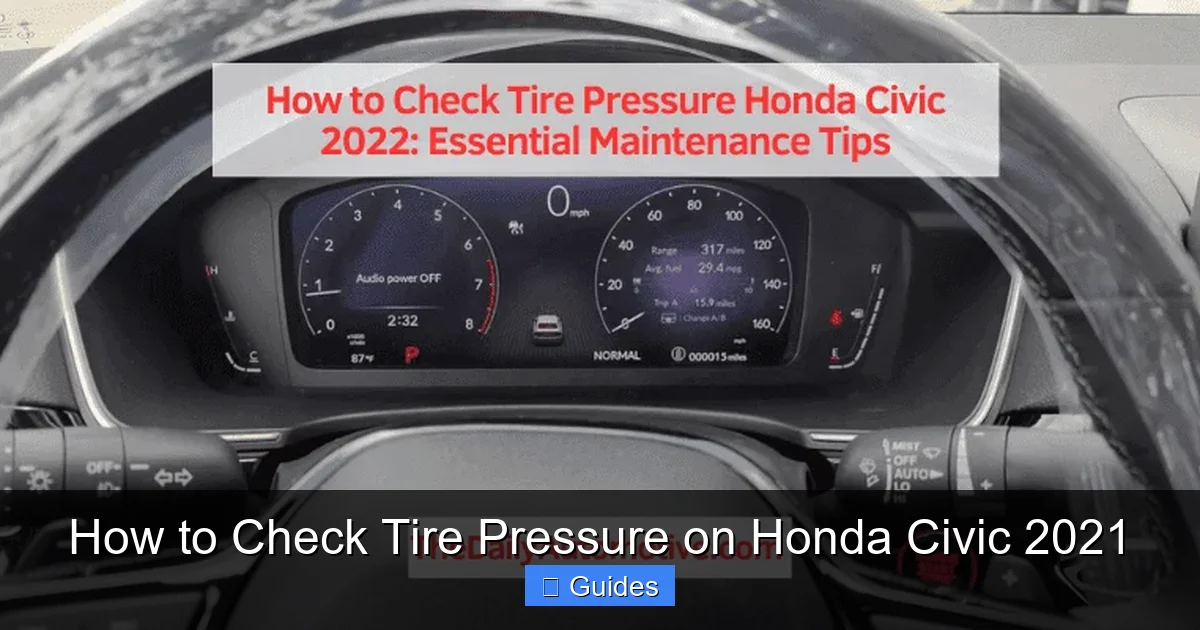 How to Check Tire Pressure on Honda Civic 2021