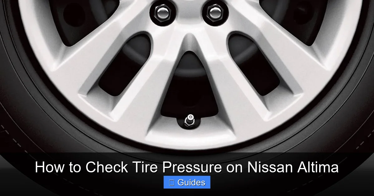 How to Check Tire Pressure on Nissan Altima