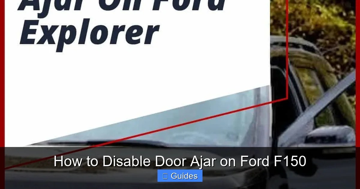 How to Disable Door Ajar on Ford F150