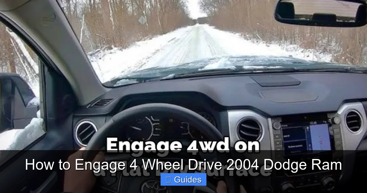 How to Engage 4 Wheel Drive 2004 Dodge Ram