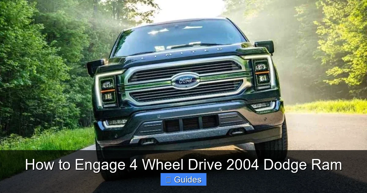 How to Engage 4 Wheel Drive 2004 Dodge Ram