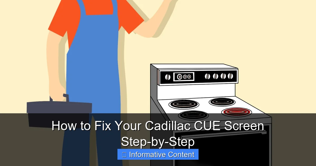 How to Fix Your Cadillac CUE Screen Step-by-Step