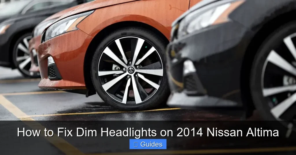 How to Fix Dim Headlights on 2014 Nissan Altima