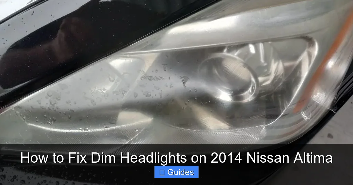 How to Fix Dim Headlights on 2014 Nissan Altima