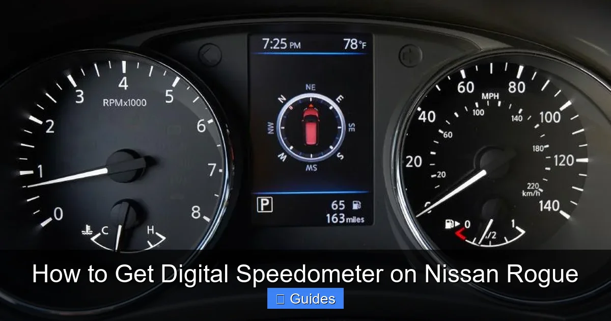 How to Get Digital Speedometer on Nissan Rogue