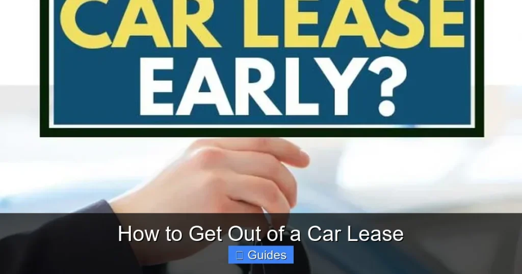 How to Get Out of a Car Lease