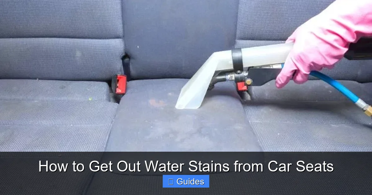 How to Get Out Water Stains from Car Seats