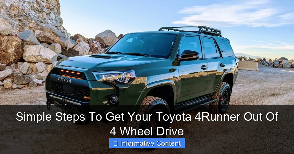 Simple Steps To Get Your Toyota 4Runner Out Of 4 Wheel Drive