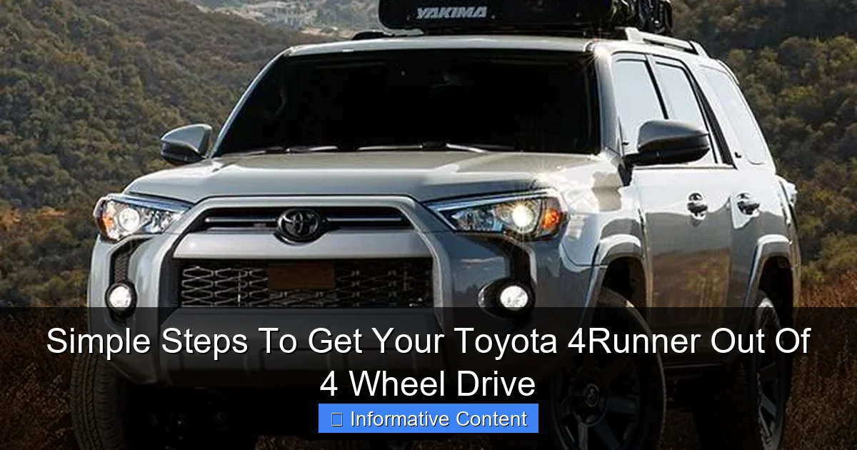Simple Steps To Get Your Toyota 4Runner Out Of 4 Wheel Drive