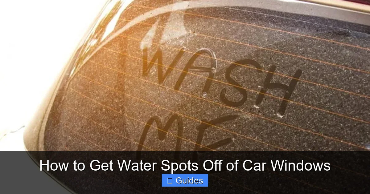 How to Get Water Spots Off of Car Windows